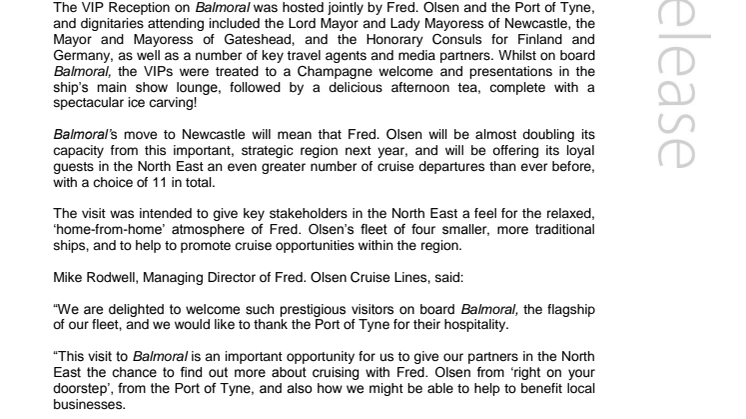 VIPs join Fred. Olsen Cruise Lines on board Balmoral at the Port of Tyne to celebrate first-ever cruise season from Newcastle in 2016
