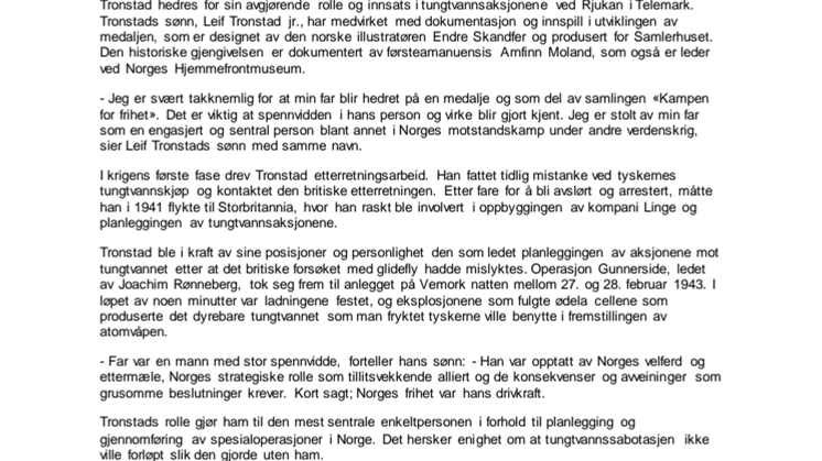 Tungtvannshelt hedres med minnemedalje