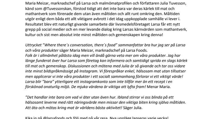 Passion kring mathantverk och måltiden – centralt i samarbetet mellan Larsa Foods och Malmömatprofilen Julia Tuvesson.