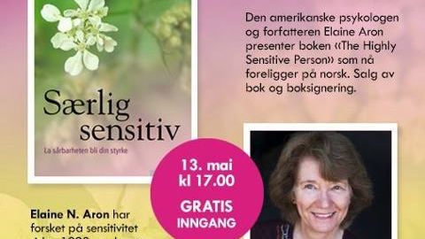 Invitasjon: Høysensitivitet - La sårbarhet bli en styrke!