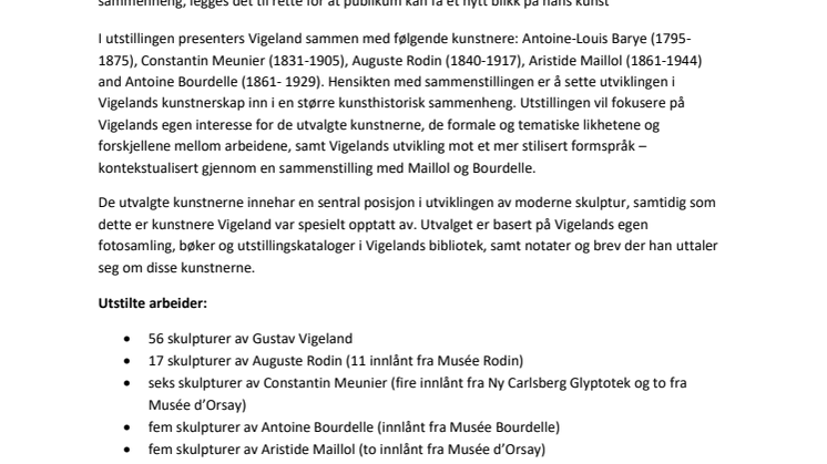 Jubileumsutstilling: PARALLELLER. Gustav Vigeland og hans samtidige (Vigelandjubileet)