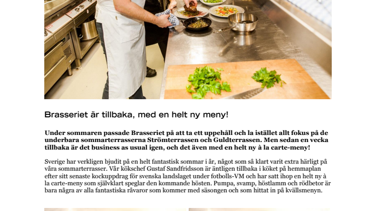 Brasseriet är tillbaka, med en helt ny meny!