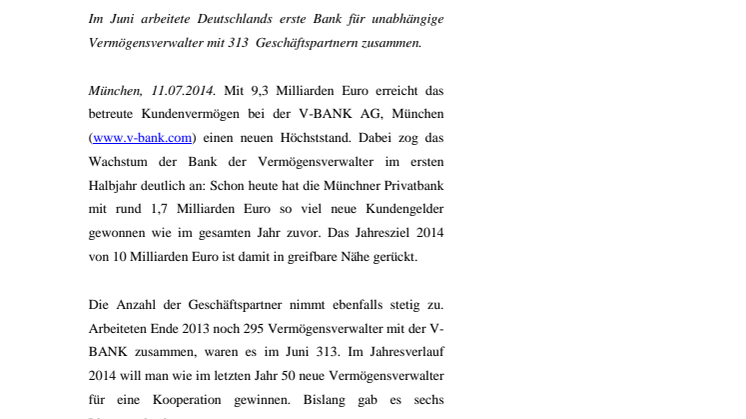 Wachstumsschub: V-BANK gewinnt im 1. Halbjahr 2014 soviel Kundenvermögen wie im ganzen letzten Jahr