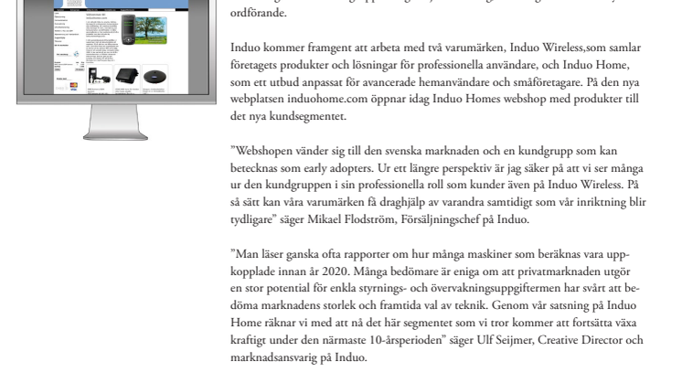 Breddad inriktning lyft för Induo 