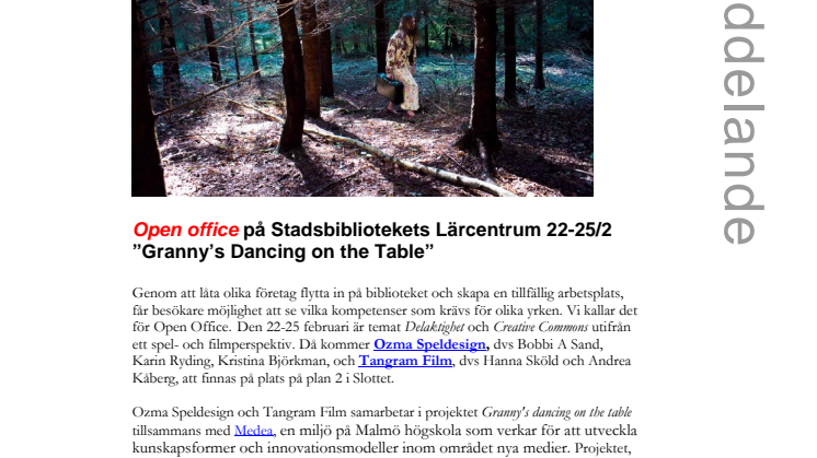 Stadsbiblioteket i Malmö: Open Office på Lärcentrum – Tangram Film och Ozma Speldesign flyttar in
