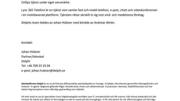 Delphi har biträtt Cellip i samband med partnersamarbete med Dialect om Lync 365 Telefoni