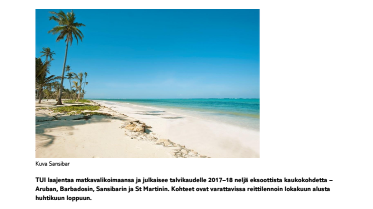 Paratiisisaaret Aruba, Barbados, Sansibar ja St Martin – TUIn talven uutuuskohteet