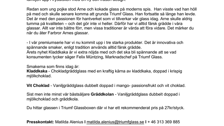 Triumf Glass premiumvarumärke Farbror Arnes får nytt utseende!    
