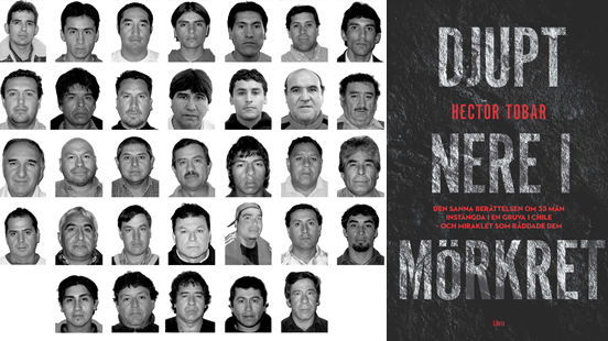 ​​Fem år efter gruvolyckan i Chile – nu kommer boken
