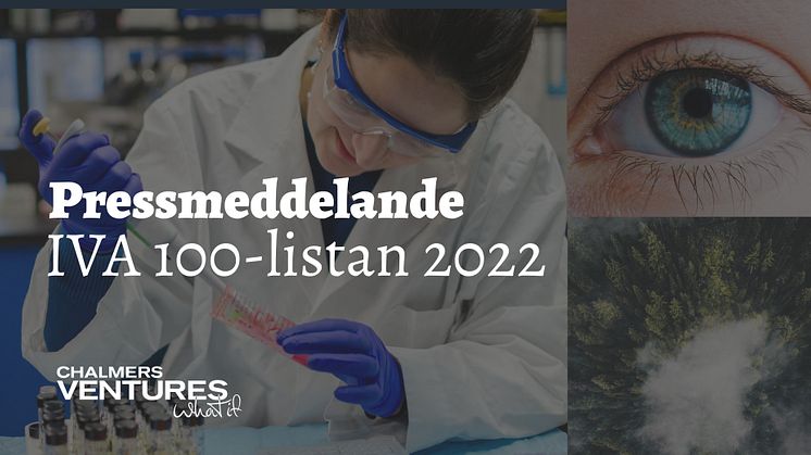 10 forskare på årets IVA100-listan har jobbat med Chalmers Ventures 