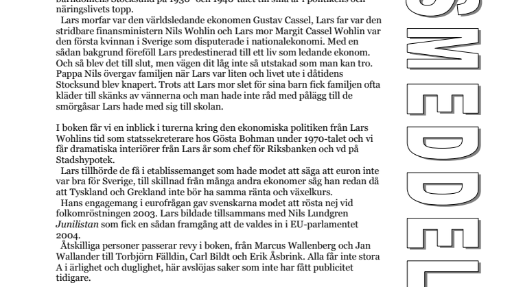 Ny bok: Lars Wohlin - Stocksundspojken som blev riksbankschef och hjälpte Sverige säga nej till euron