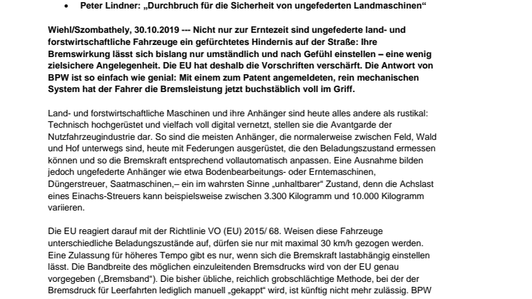 BPW: Bremskraft von ungefederten Landmaschinen endlich voll im Griff 