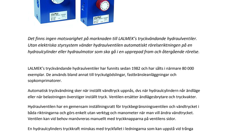 LALMEKs tryckvändande hydraulventil är världsunik