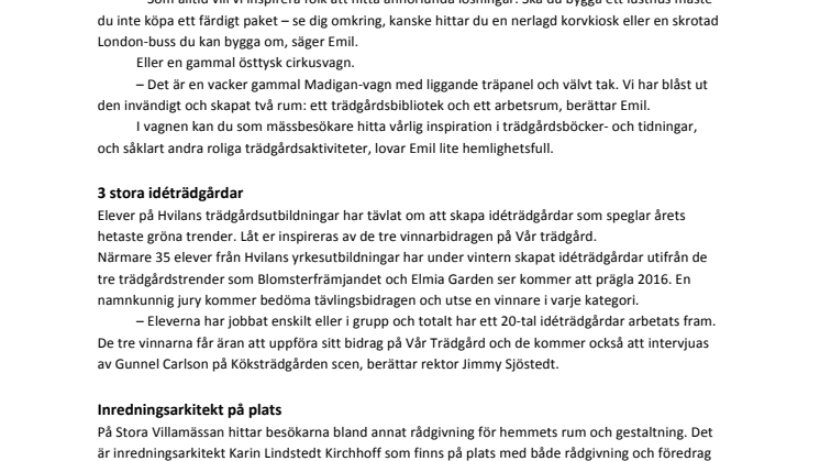 Vår Trädgård och Stora Villamässan - för inspiration ute och inne!