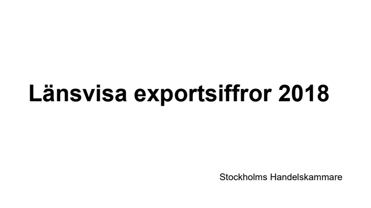 Varuexport per län 2018