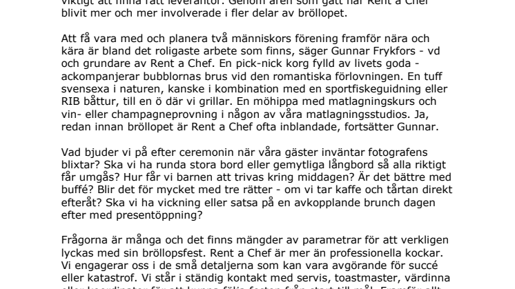 Kärlek via magen - Rent a Chef är mer än professionella kockar.
