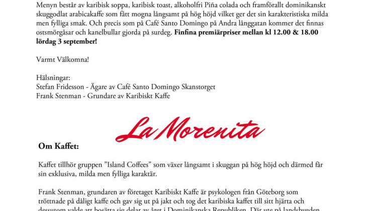 Café Santo Domingo öppnar på Skanstorget!