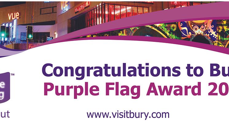 Bury flies the Purple Flag for third year running