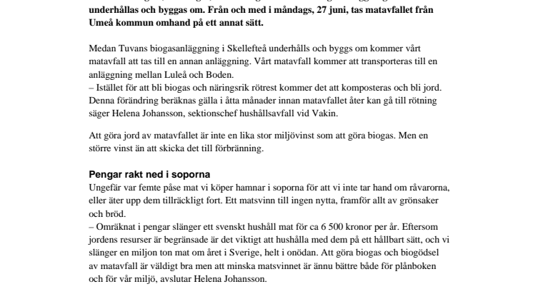 Tillfälligt ändrad behandling av matavfallet i Umeå kommun