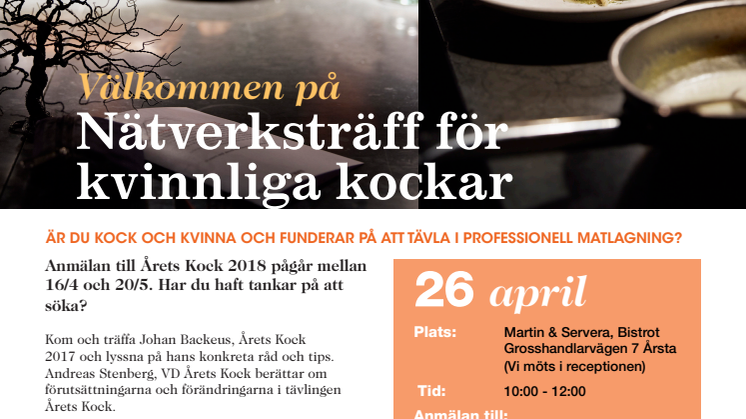 Kock, kvinna och intresserad av att tävla i professionell matlagning? Martin & Servera bjuder in till nätverksträff.