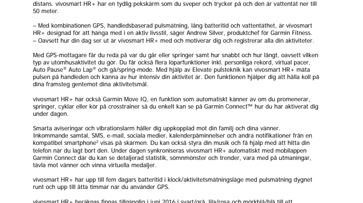 Garmin® presenterar vívosmart® HR+ En smart aktivitetsmätare med GPS och pulsmätning