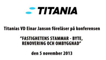Titanias VD Einar Jansons föreläsning om stambyten med kvarboende