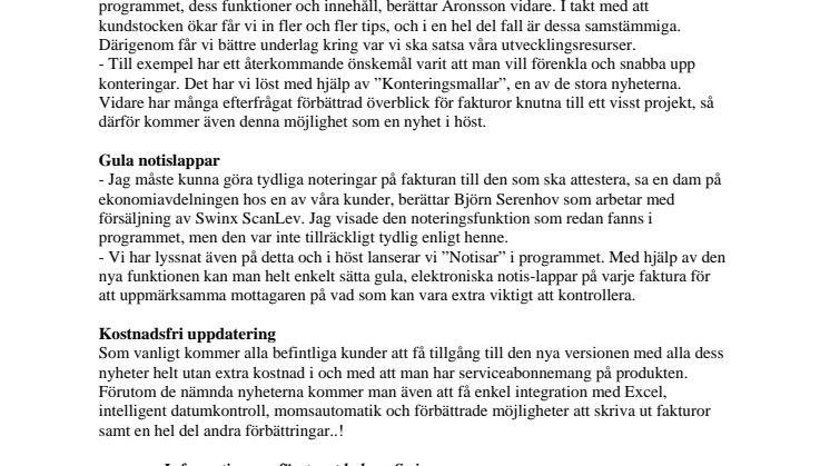 Kundernas begär en guldgruva!
