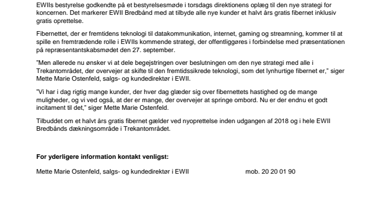 Et halvt års gratis fibernet