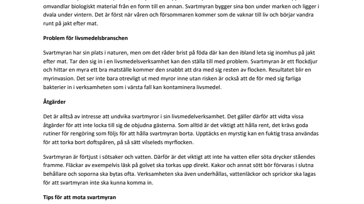 Med värmen kommer Svartmyran