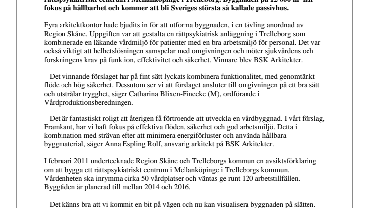 Rättspsyk i Trelleborg tar form