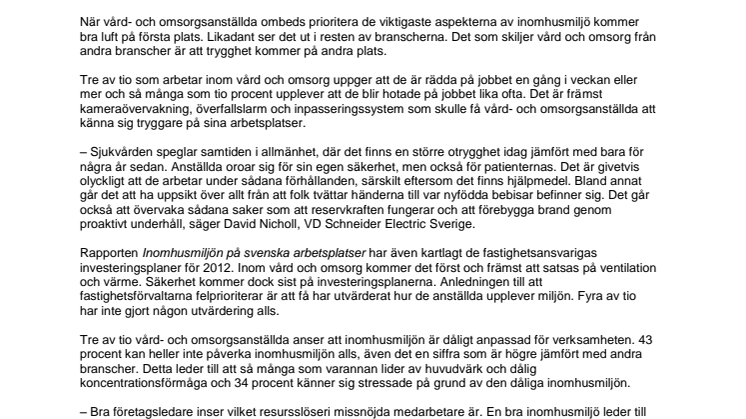 Vården efterfrågar bättre säkerhet