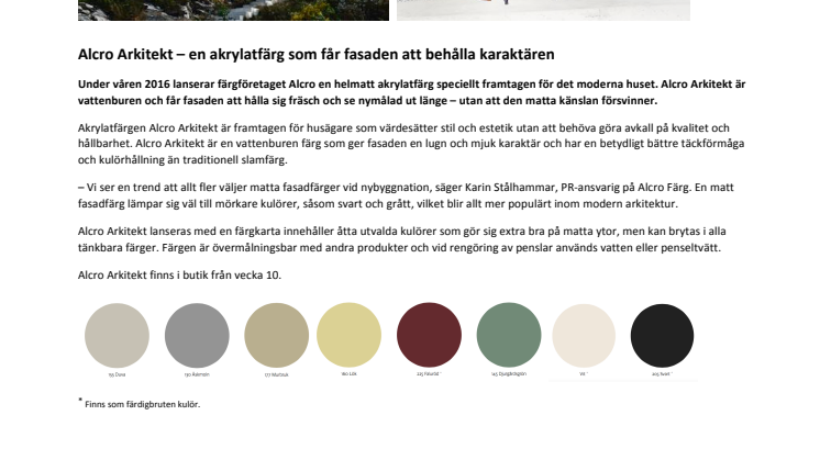 Alcro Arkitekt – en akrylatfärg som får fasaden att behålla karaktären
