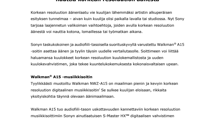Sony tarjoaa liikkeellä olevalle uusia mahdollisuuksia nauttia korkean resoluution äänestä