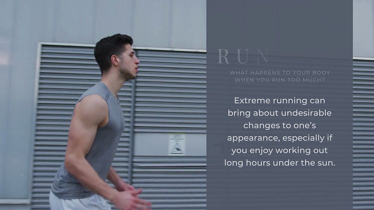 What happens to your body when you run too much?