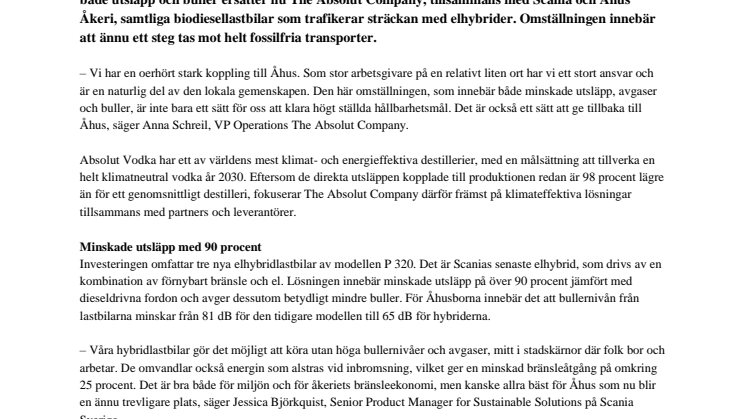 Mindre buller och utsläpp i Åhus när Absolut går över till Scanias elhybrider