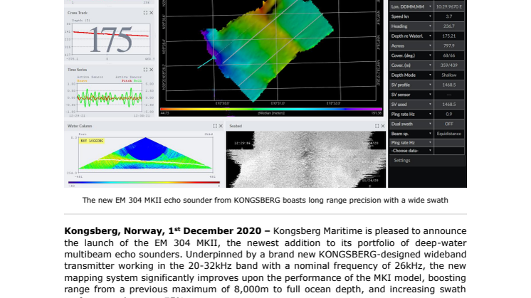 KONGSBERG’s new EM 304 MKII multibeam echo sounder offers major range and swath improvements