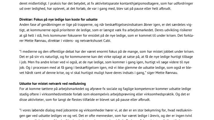 Udsatte ledige risikerer at blive glemt ved genåbning af landet