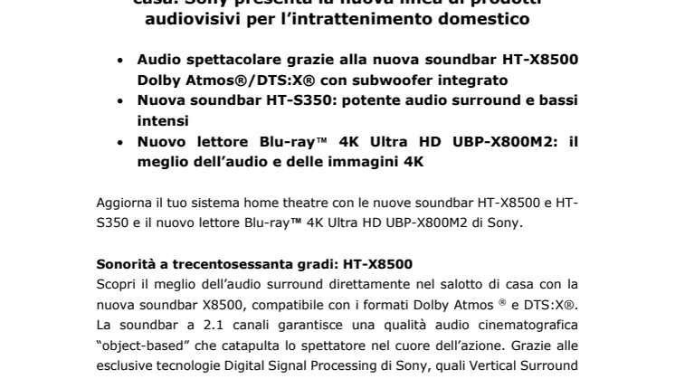 Qualità cinematografica direttamente nel salotto di casa: Sony presenta la nuova linea di prodotti audiovisivi per l’intrattenimento domestico 