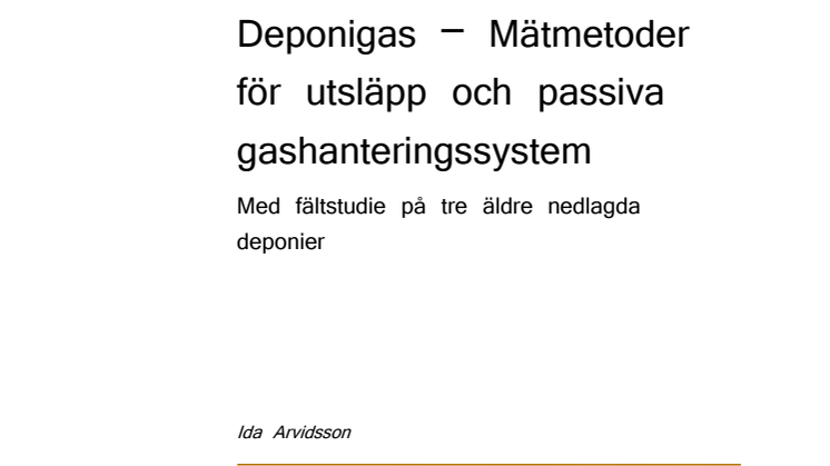 Deponigas – Mätmetoder för utsläpp och passiva gashanteringssystem