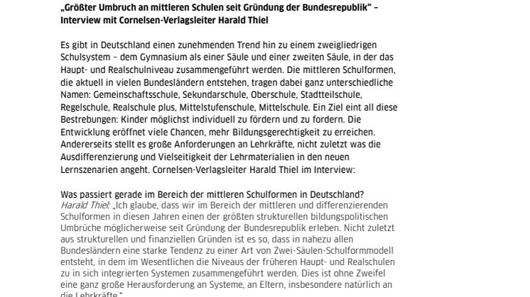 „Größter Umbruch an mittleren Schulen seit Gründung der Bundesrepublik“ - Interview mit Cornelsen-Verlagsleiter Harald Thiel
