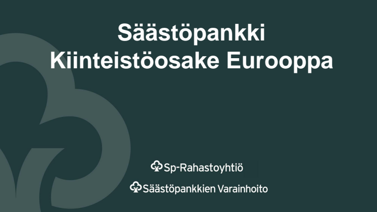 Säästöpankin Kiinteistöosake Eurooppa -rahasto