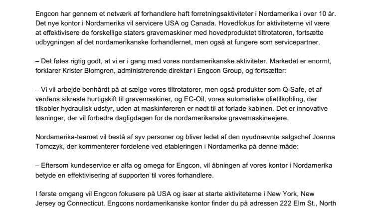 Engcons Nordamerika-kontor har slået dørene op