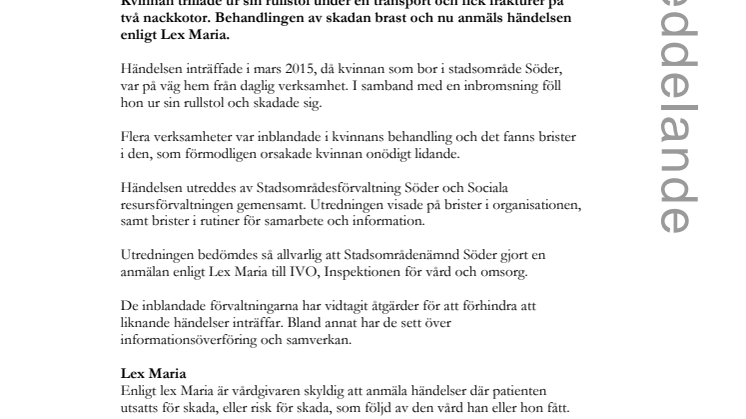 Brister i hanteringen av nackskada – händelsen Lex Maria-anmäls