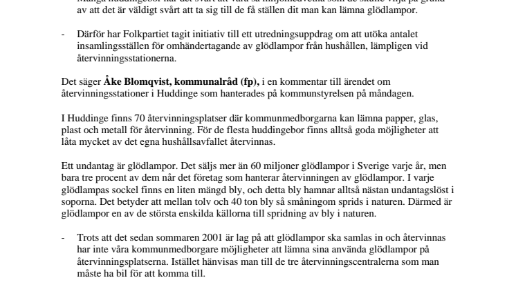 Enklare insamling av glödlampor 