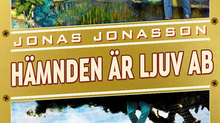 Internationell jättesuccé för svenske författaren Jonas Jonasson med nya boken ”Hämnden är ljuv AB” 