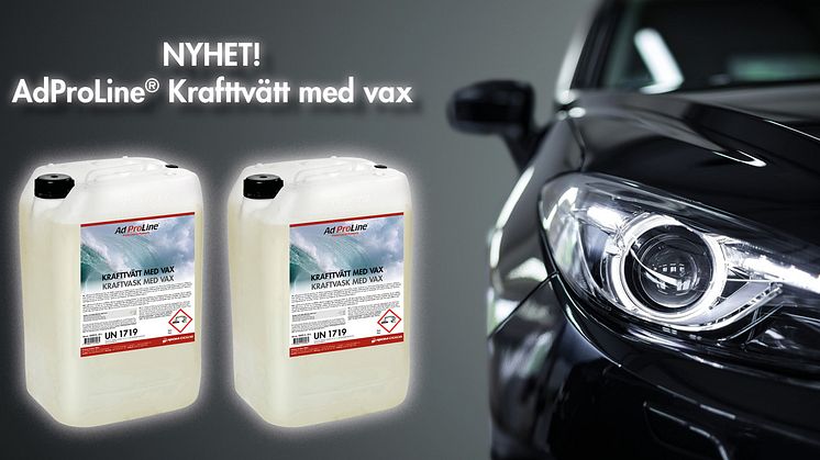Nyhet - AdProLine® Krafttvätt med vax!
