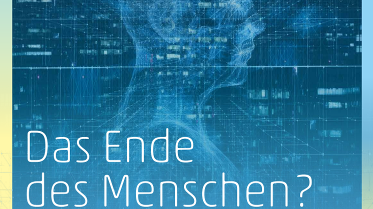 Das Ende des Menschen? Die Herausforderungen transhumanistischer Zukunftsvisionen