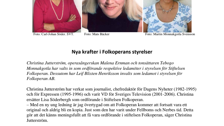 Nya krafter i Folkoperans styrelser