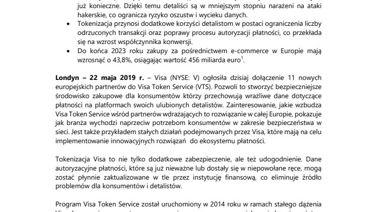 11 nowych partnerów wdroży Visa Token Service, zwiększając poczucie bezpieczeństwa wśród konsumentów dokonujących płatności  podczas zakupów w Internecie
