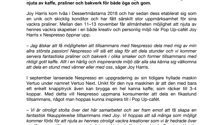 Nyhet: Nespresso öppnar Pop Up-café med hypade konditorn Joy Harris